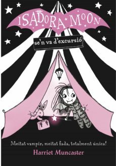 la isadora moon 2 - la isadora moon se'n va d'excursió (ebook)-harriet muncaster-9788420487489
