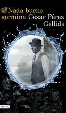 nada bueno germina (ebook)-cesar perez gellida-9788423367689