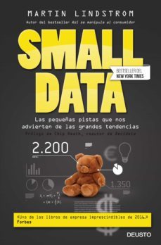 small data: las pequeñas pistas que nos advierten de las grandes tendencias-martin lindstrom-9788423425389