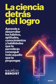 la ciencia detras del logro-mauricio benoist-9788423438389