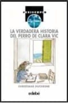 la verdadera historia del perro de clara vic-9788423627189