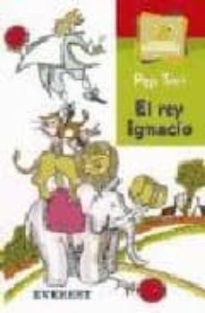 el rey ignacio-pep tort-9788424185589