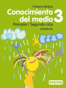 conocimiento del medio 3 educacion primaria guia didactica brujula (andalucia)-9788424197889