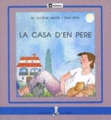 la casa den pere-maria eulalia valeri-9788424622589