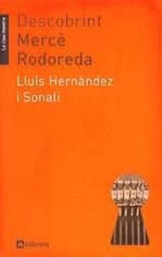descobrint merce rodoreda-lluis hernandez i sonali-9788424629489