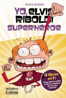 yo, emma foster, superstar / yo, elvis riboldi, superheroe-9788424647889