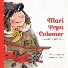 pepa colomer (valenta com tu)-natalia cerezo-roser calafell-9788424663889