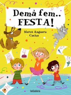 dema fem... festa!-merce anguera-9788424668389