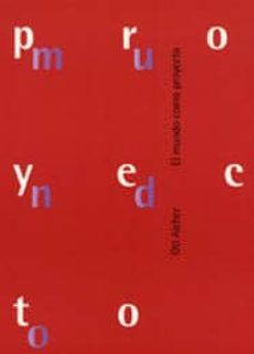 el mundo como proyecto-9788425220289