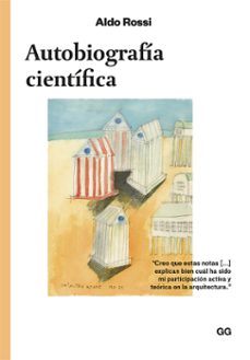 autobiografia cientifica (ebook)-aldo rossi-9788425232589