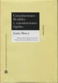 constituciones flexibles y constituciones rigidas-james bryce-9788425916489