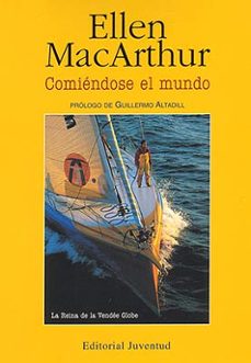comiendose el mundo-ellen macarthur-9788426133489
