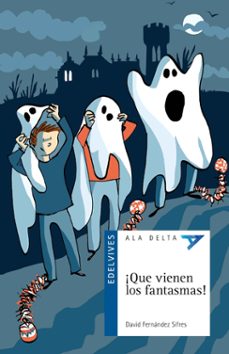 ¡que vienen los fantasmas!-david fernandez sifres-9788426393289