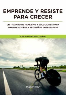 emprende y resiste para crecer (ebook)-jose agustin cruelles ruiz-9788426727589