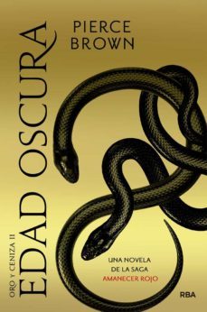 edad oscura (oro y ceniza 2 / amanecer rojo 5)-9788427216389