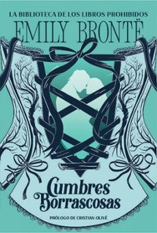 la biblioteca de libros prohibidos. cumbres borrascosas-emily bronte-9788427254589