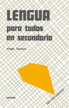 lengua para todos en secundaria (ebook)-angel cervera-9788427717589