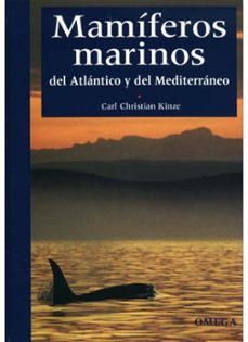 mamiferos marinos del atlantico y del mediterraneo-carl christian kinze-9788428213189
