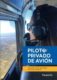 piloto privado de avion-augusto javier de santis-facundo jorge matias conforti-9788428343589