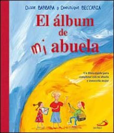 el album de mi abuela-diane barbara-dominique beccaria-9788428528689