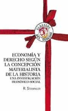 economia y derecho segun la concepcion materialista de la histori a-r. stammler-9788429016789