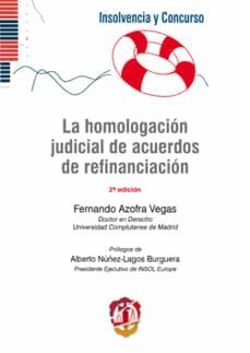 homologacion juricial de acuerdos de refinanciacion 2017-fernando azofra vegas-9788429019889