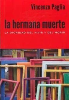 la hermana muerte-vincenzo paglia-9788429326789