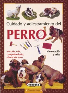 cuidado y adiestramiento del perro-9788430599189