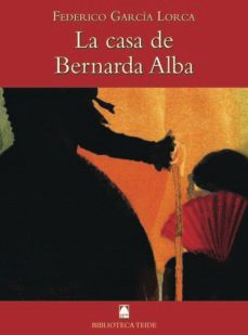 la casa de bernarda alba - federico garcia lorca - biblioteca teide 56-9788430761289