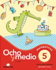 cuaderno calculo 5 (ocho y medio)-9788430779789