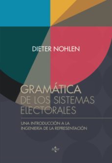 gramatica de los sistemas electorales (ebook)-dieter nohlen-9788430965489