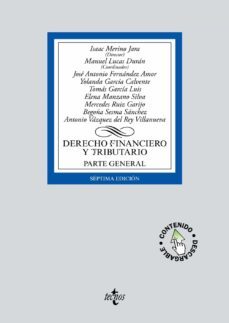 derecho financiero y tributario: parte general (7ª ed.)-isaac (dir.) merino jara-9788430974689