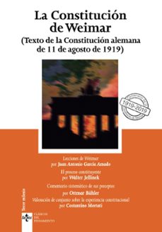 la constitucion de weimar: texto de la constitucion alemana de 11 de agosto de 1919-ottmar buhler-walter jellinek-9788430977789