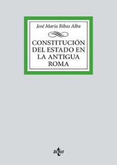 constitucion del estado en la antigua roma (ebook)-jose maria ribas alba-9788430989089