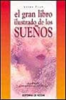 el gran libro ilustrado de los sueños-9788431527389