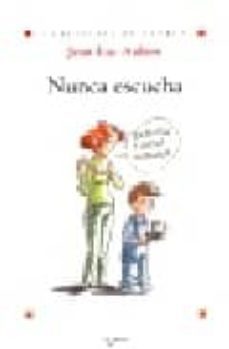 nunca escucha-jean luc aubert-9788431537289