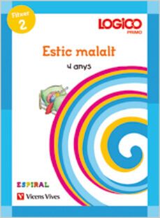 logico. espiral 4 anys. estic malalt   infantil cat-9788431697389