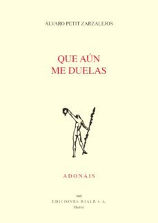 que aun me duelas-9788432149689