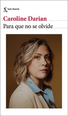 para que no se olvide-caroline darian-9788432249389