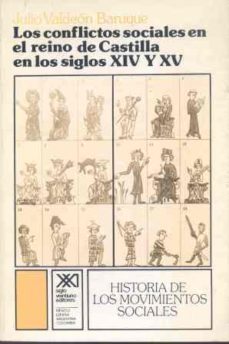 conflictos sociales en el reino de castilla en los siglos xiv y x v-9788432301889