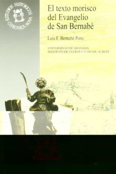 el texto morisco del evangelio de san bernabe-9788433824189