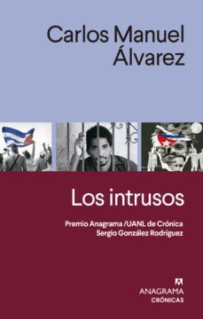 los intrusos (ebook)-carlos manuel alvarez-9788433919489