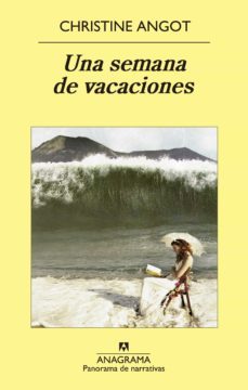 una semana de vacaciones (ebook)-christine angot-9788433934789