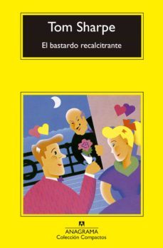 el bastardo recalcitrante (ebook)-tom sharpe-9788433944689