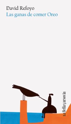 las ganas de comer oreo-david refoyo-9788433949189