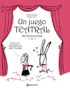 un juego teatral: petit atelier de teatro-9788434210189