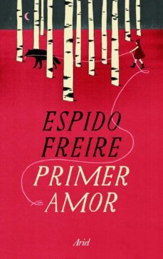 primer amor-espido freire-9788434409989