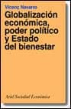 globalizacion economica, poder politico y estado del bienestar-9788434414389