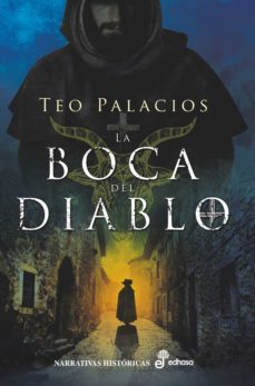 la boca del diablo (ebook)-teo palacios-9788435047289