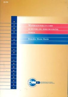 35190cu21: materiales para un curso de historia del derecho españ ol-remedios moran martin-9788436240689